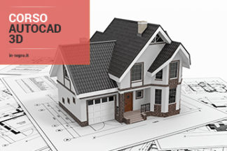 Corso AutoCAD 3D